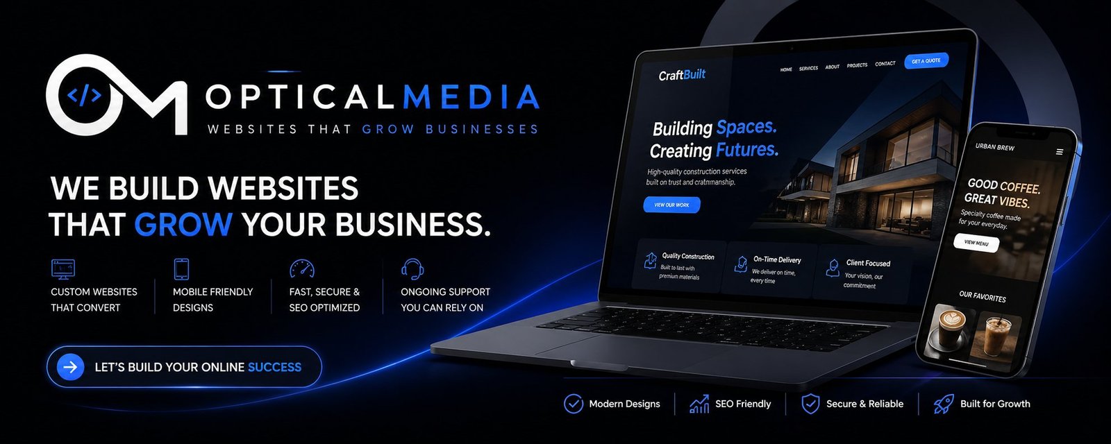 OpticalMedia — We build websites that grow your business